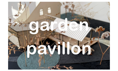 garden
pavillon