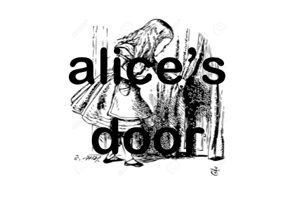 alice’s door